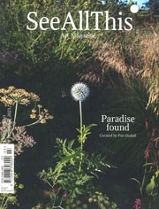 See All This 30. Paradise Found