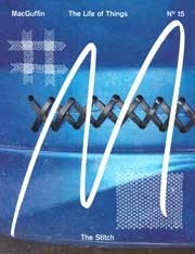 MacGuffin No. 15. The Stitch