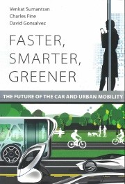 FASTER, SMARTER, GREENER