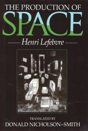 THE PRODUCTION OF SPACE