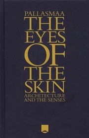 The Eyes of The Skin