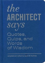 the ARCHITECT says
