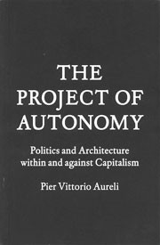 THE PROJECT OF AUTONOMY