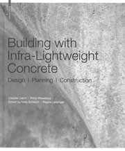 Building with Infra-lightweight Concrete