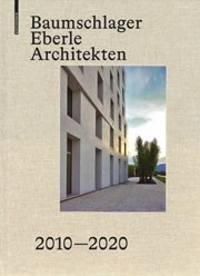 Baumschlager Eberle Architekten 2010-2020