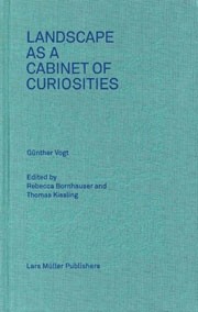 LANDSCAPE AS A CABINET OF CURIOSITIES