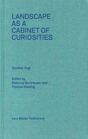 Landscape as a Cabinet of Curiosities