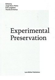 Experimental Preservation