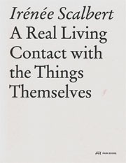 Real Living Contact with the Things Themselves