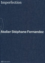 Imperfection - Atelier Stéphane Fernandez