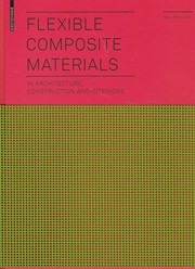 Flexible Composite Materials in Architecture, Construction and Interiors