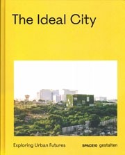 The Ideal City