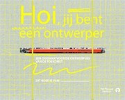 Hoi, jij bent een ontwerper