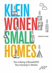 Klein Wonen - Small Homes