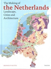 The Making of the Netherlands