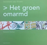 Het groen omarmd