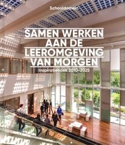 SAMEN WERKEN AAN DE LEEROMGEVING VAN MORGEN