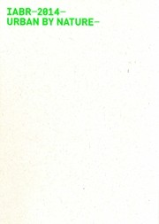 IABR−2014−URBAN BY NATURE−