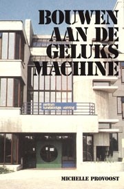 BOUWEN AAN DE GELUKSMACHINE