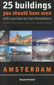 25 buildings you should have seen; Amsterdam