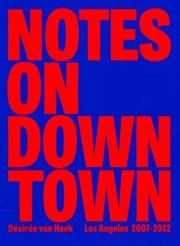 NOTES ON DOWNTOWN