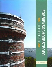 FABRIEKSSCHOORSTENEN IN NEDERLAND