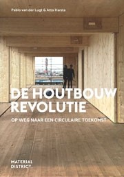 DE HOUTBOUW REVOLUTIE