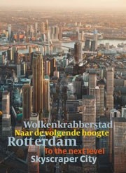 Rotterdam Wolkenkrabberstad