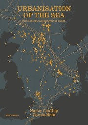 THE URBANISATION OF THE SEA