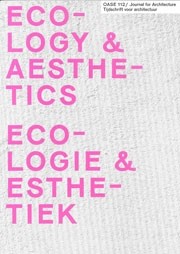 OASE 112. ECOLOGIE & ESTHETIEK