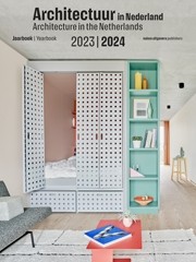 Architectuur in Nederland 2023 / 2024