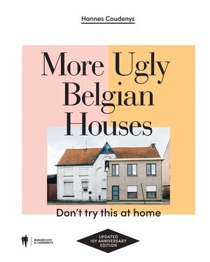 More Ugly Belgian Houses