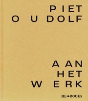 PIET OUDOLF AAN HET WERK