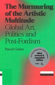 The Murmuring of the Artistic Multitude