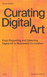Curating Digital Art