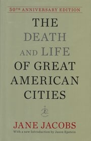 The Death and Life of Great American Cities