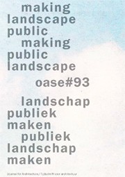 OASE 93. landschap publiek maken / publiek landschap maken - ebook