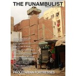 THE FUNAMBULIST 16// march april 2018  proletarian fortresses | POLITCS OF SPACE AND BODIES