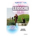 Beyond Leidsche Rijn. Kunst als strategie bij verstedelijking | Henriëtte Heezen, Nathalie Zonnenberg, Tom van Gestel | 9789056627041