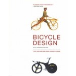 Bicycle Design. An illustrated history | Tony Hadland, Hans-Erhard Lessing | MIT University Press | 9780262529709