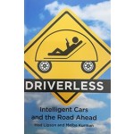 DRIVERLESS intelligent cars and the road ahead |  MIT Press | 9780262534475 