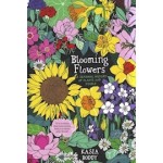 Blooming flowers. a seasonal history of plants and people | A seasonal history of plants and people | Kasia Boddy | 9780300243338 | Yale University Press
