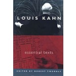 Louis Kahn. Essential Texts | Louis I. Kahn, Robert Twombly | 9780393731132 | Norton