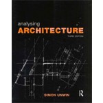 Analysing Architecture (3rd edition) | Simon Unwin | 9780415489287