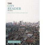 The City Reader. Fifth Edition | Richard T. LeGates, Frederic Stout | 9780415556651