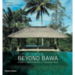 Beyond Bawa. Modern Masterworks of Monsoon Asia | David Robson | 9780500291566