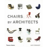 Chairs by Architects Agata Toromanoff | Thames & Hudson | 9780500292501