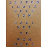 Cabinet of Wonders: The Gaston-Louis Vuitton Collection (Hardcover