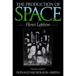 The Production of Space | Henri Lefebvre | 9780631181774