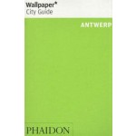 Wallpaper* City Guide Antwerp | 9780714864389